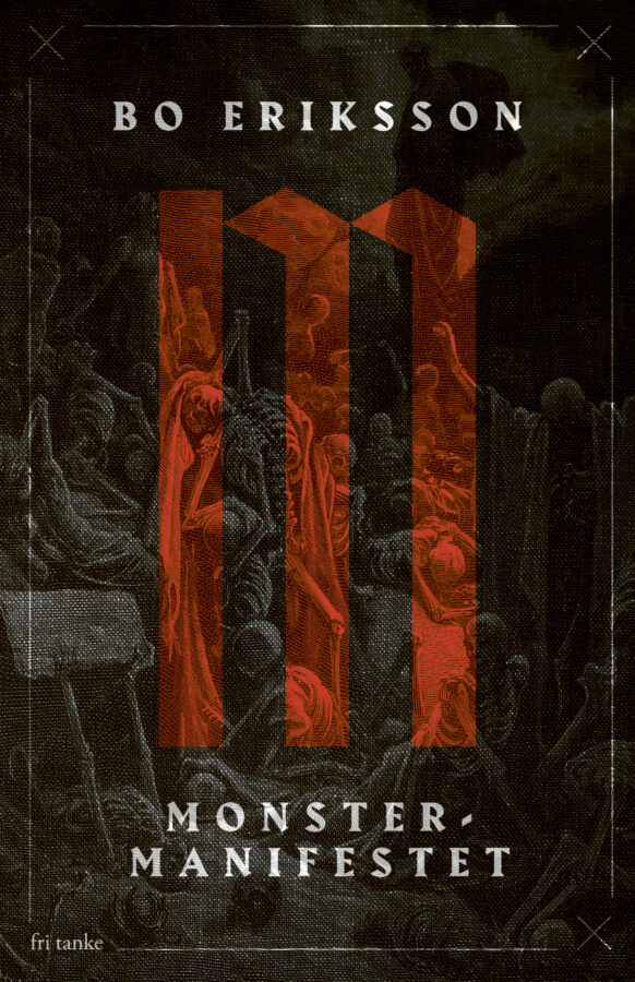 Monstermanifestet, bound