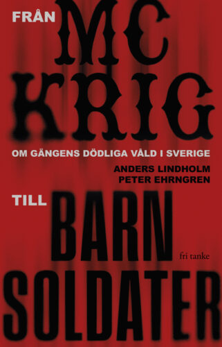 Från MC-krig till barnsoldater