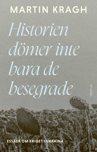Historien dömer inte bara de besegrade
